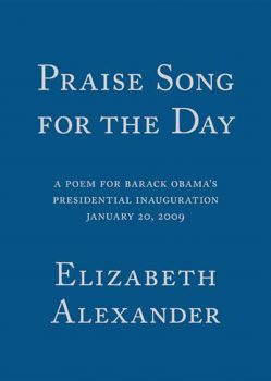 Cover of Praise Song for the Day (2009)