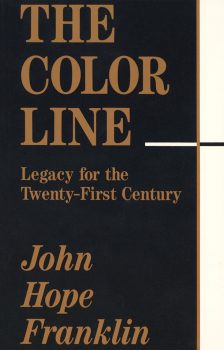 Cover of The Color Line: Legacy for the 21st Century (1993)