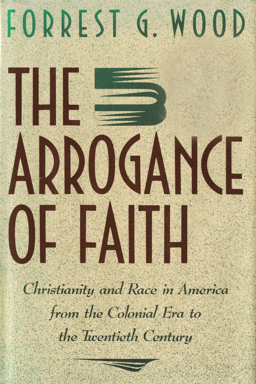 Cover of The Arrogance of Faith